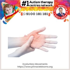 Understanding and Managing Involuntary Movements in Children | Pinnacle Blooms Network