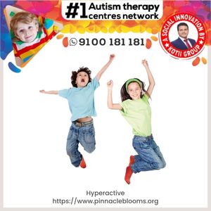 Understanding and Managing Hyperactivity in Children | Pinnacle Blooms Network