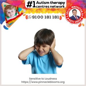 Understanding and Managing Sensitivity to Loudness in Children | Pinnacle Blooms Network